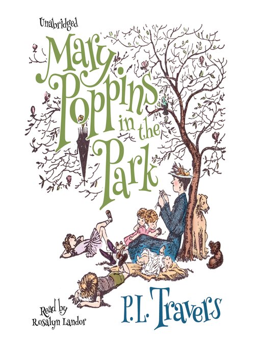 Title details for Mary Poppins in the Park by P. L. Travers - Wait list